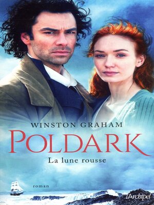 cover image of Poldark--tome 3 La lune rousse